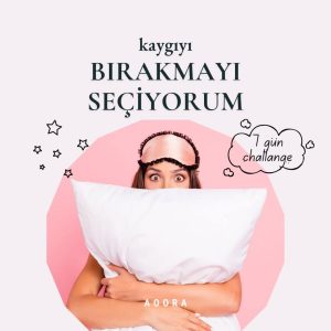 Kaygıyı bırakmayı seçiyorum